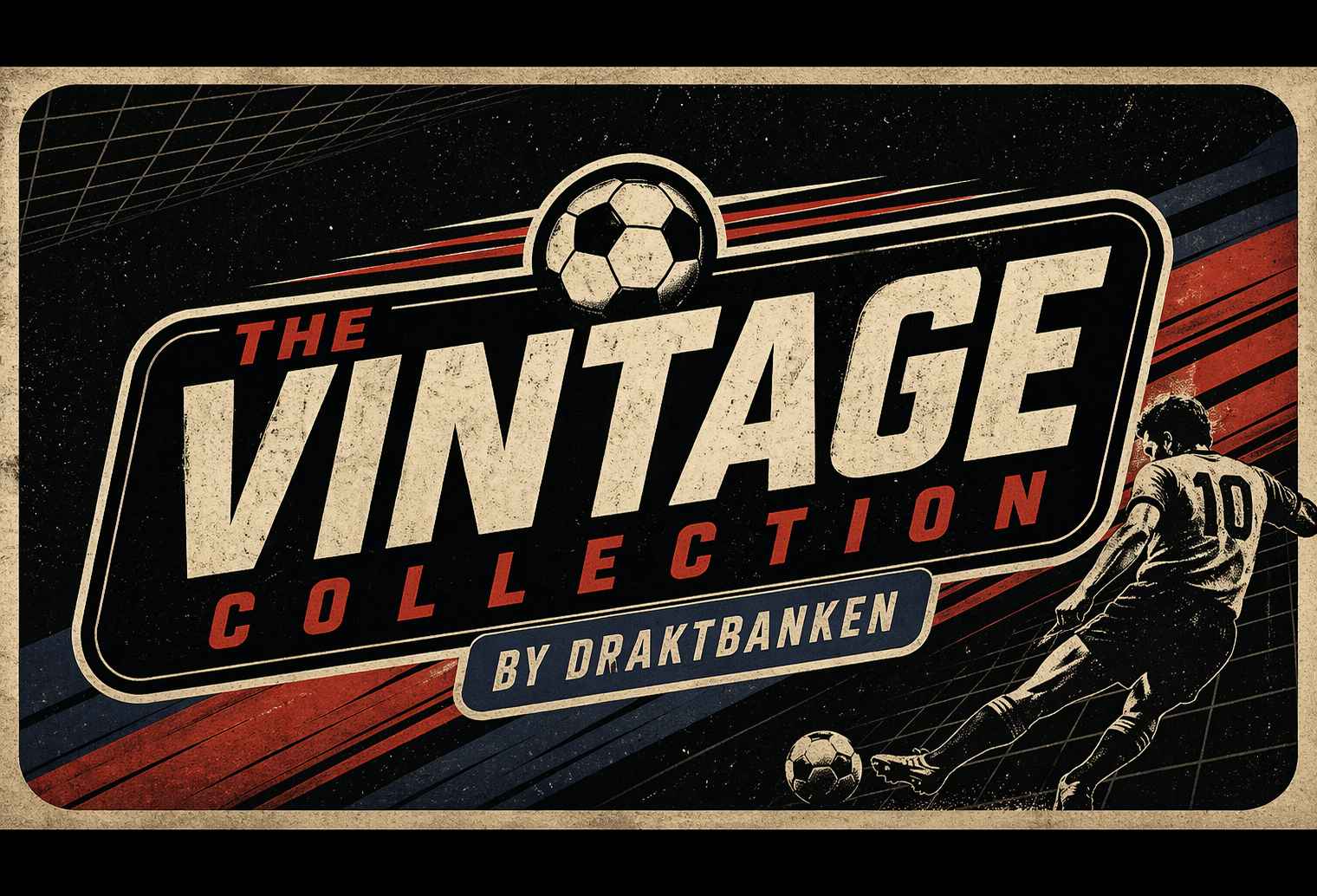 Vintage Collection